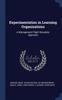 The Experimentation In Learning Organizations : A Management Flight Simulator Approach Book