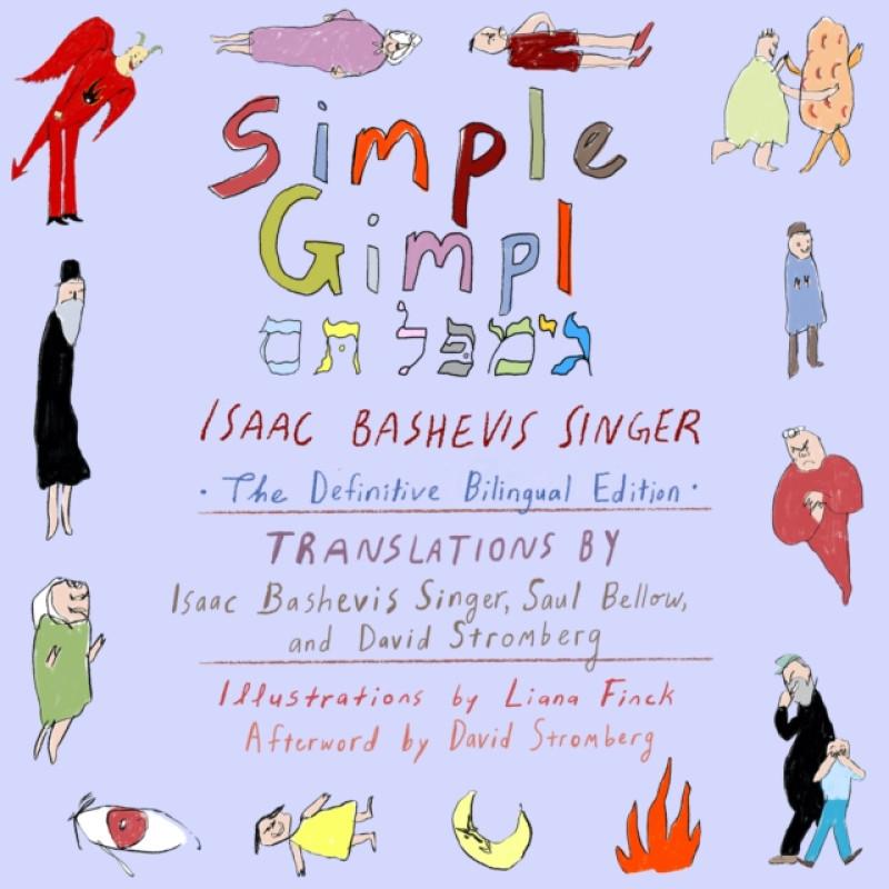 Simple Gimpl by Isaac Bashevis Singer Hardback Book 9781632060389