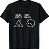 Je bent zinloos Dat is hoe ik het doe Wiskunde Grappige Woordspeling T-shirt