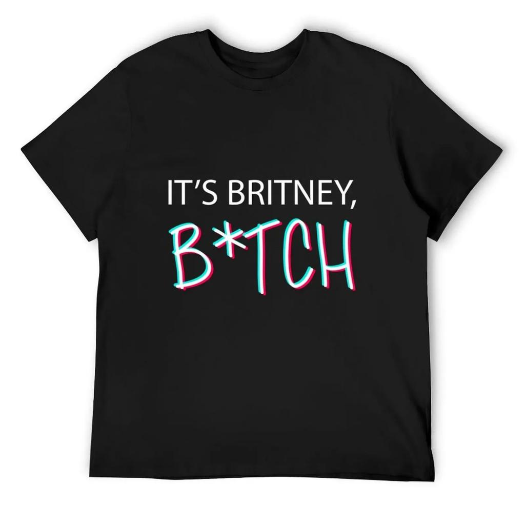 It_s Britney Btch T-Shirt Blouse essential t shirt T-shirts man funny t shirts for men
