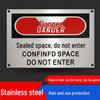 Confined Space Warning Sign