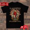 Slaughter Band Still Stickin It To Ya T-Shirt Alle S bis 5XL 2F1695