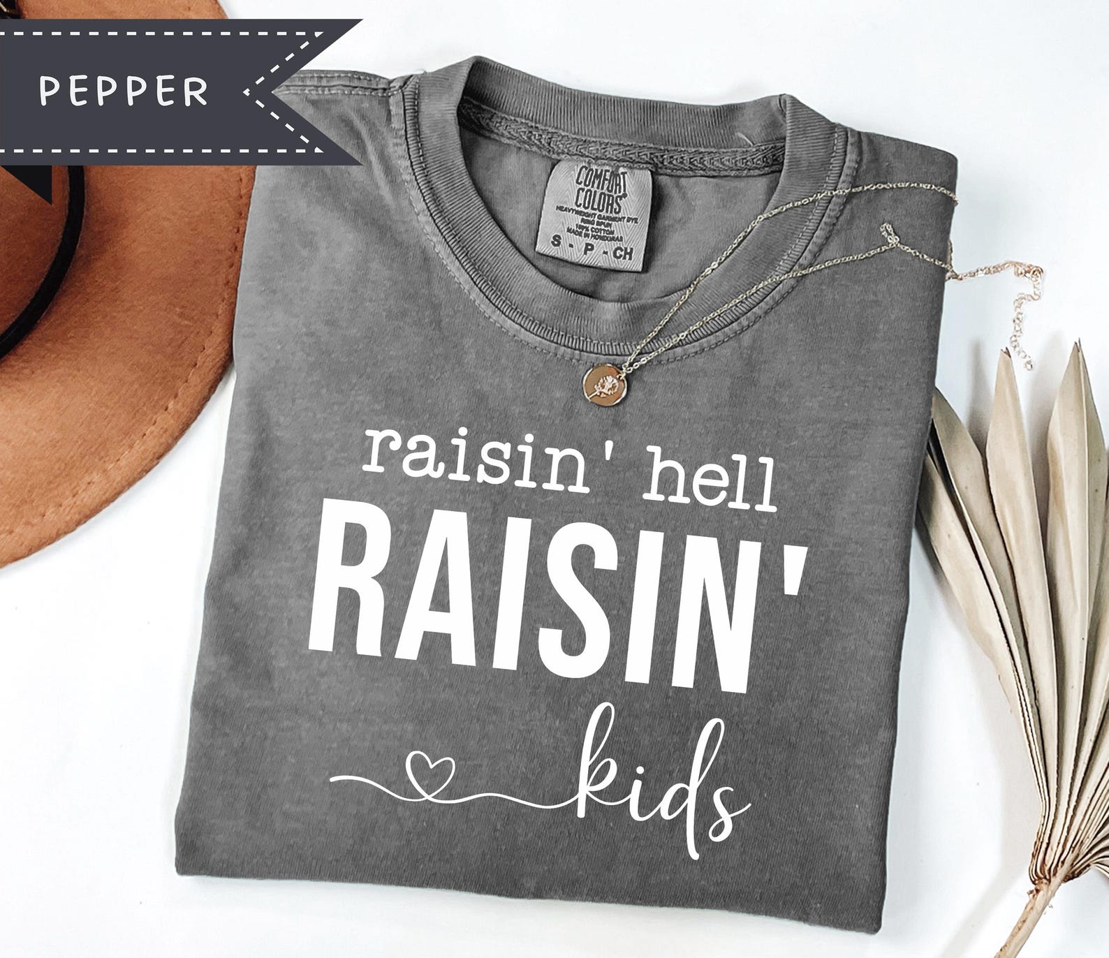 Raisin Hell Raisin Kids Comfort Colors® Tee, Mother s Day Appreciation Tee, Gift for Mom, Funny Mom Tee S