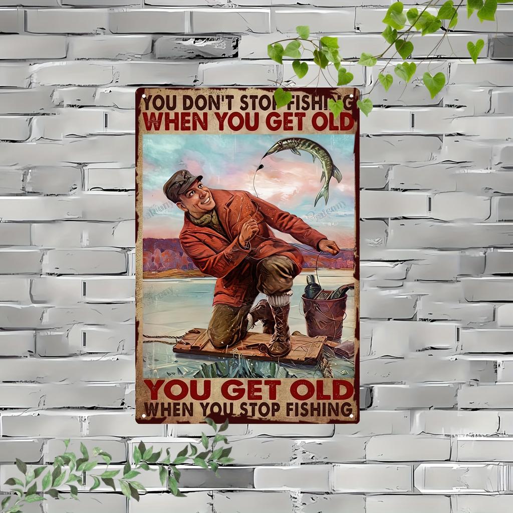 Panneau de pêche vintage en métal D Plaque en fer plat avec scenery de quai au coucher du soleil Citation Ne jamais arrêter de pêcher même dans la vieillesse Maison Cabane
