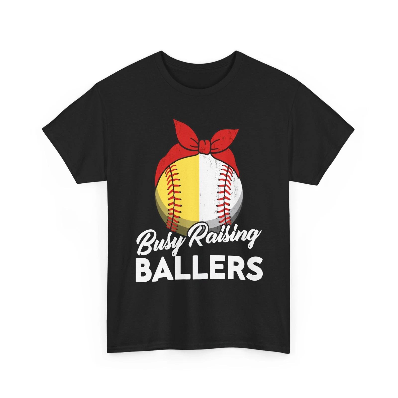 Busy Raising Ballers T-Shirt, Baseball Softball Sport Women Mom Shirt S