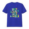Not Lucky Just Blessed Retro St Patricks Day Christian Faith T Shirt Vintage Washed Casual Unisex Homme Soft Streetwear