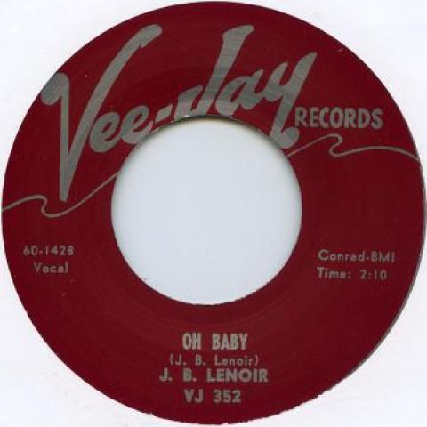 

7inch Record JB LENOIR - Oh Baby / Do What I Say VEEJAY352 Vee Jay 2013 UK Blues