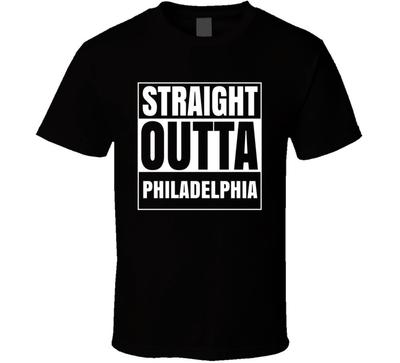 Straight Outta Philadelphia Pennsylvania City Parody T Shirt