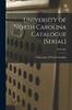 Kniha University of North Carolina Catalogue [serial]; 1923-1924
