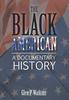 The The Black American : A Documentary History Book
