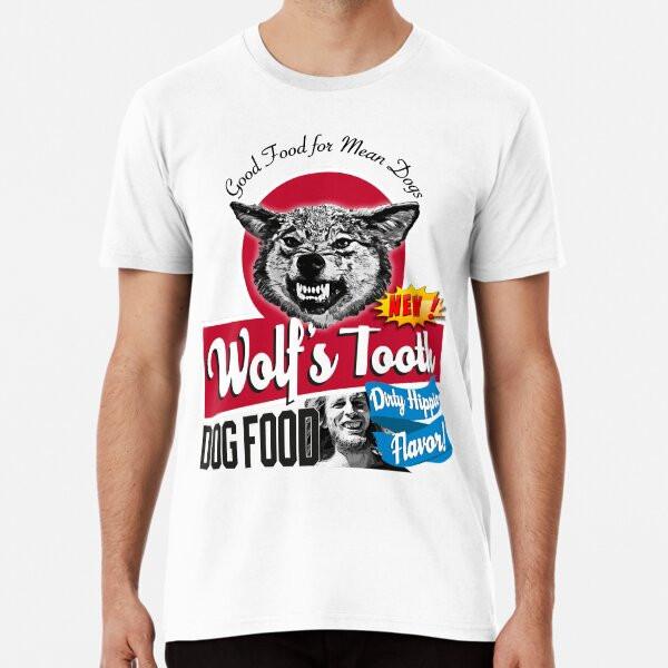

Wolf s Tooth Dog Food Dirty Hippie Flavor Pr S to 5XL Made in the AU/USA T-Shirt S
