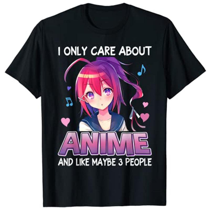 I Only Care about Anime Japanese Unisexga Otaku Gift Girls Teen TShirt Harajuku Tops Y2k Cartoon Graphic Saying Tee Novelty Outfit