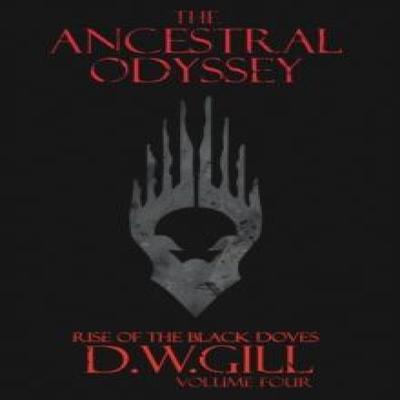 The Ancestral Odyssey by Duncan Gill Paperback Book 9781999784485