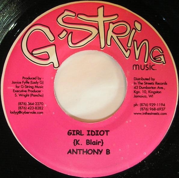 

7inch Record ANTHONY B Girl Idiot NONE GString Music 2002 Jamaica Reggae Ska Dub Used