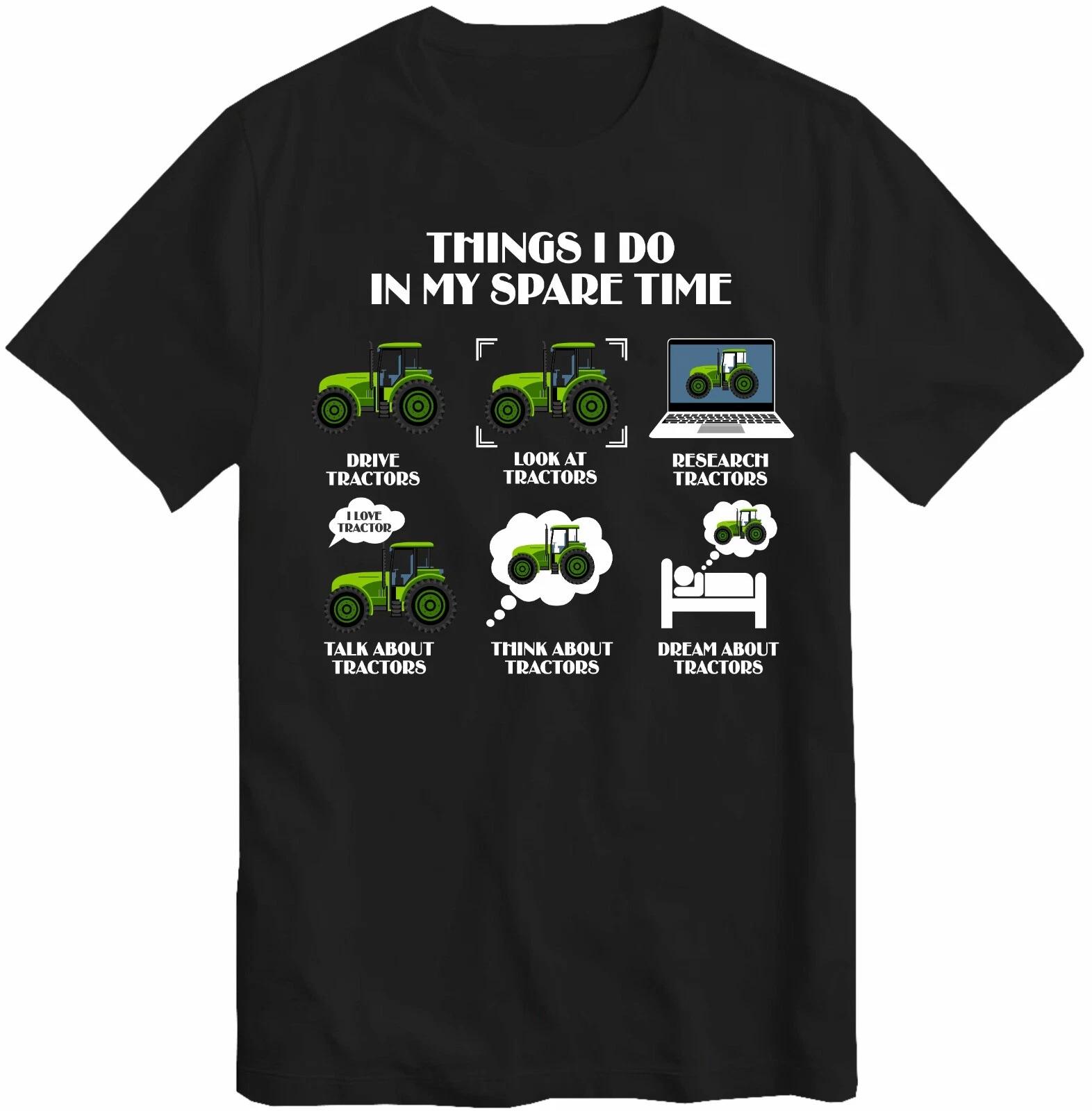 Things I Do In My Spare Time Drive Tractors T-Shirt Farmers Gift kids Boys Men 150