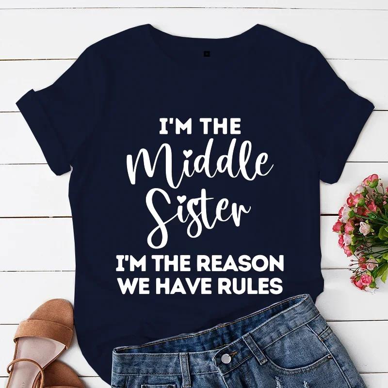 Oldest Sister I Make The Rules Print Unisex T Shirt Clothes Short Sleeve Unisex Tshirt Ladies Tee Shirt Funny Sister Sibling Tops