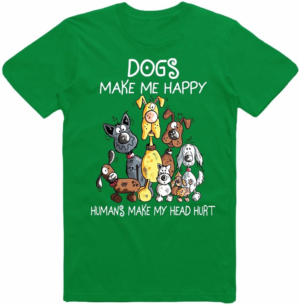 Dogs Make Me Happy HuUnisexs Make My Head Hurt Dog Lover TShirt Unisex Unisex Kids Top S