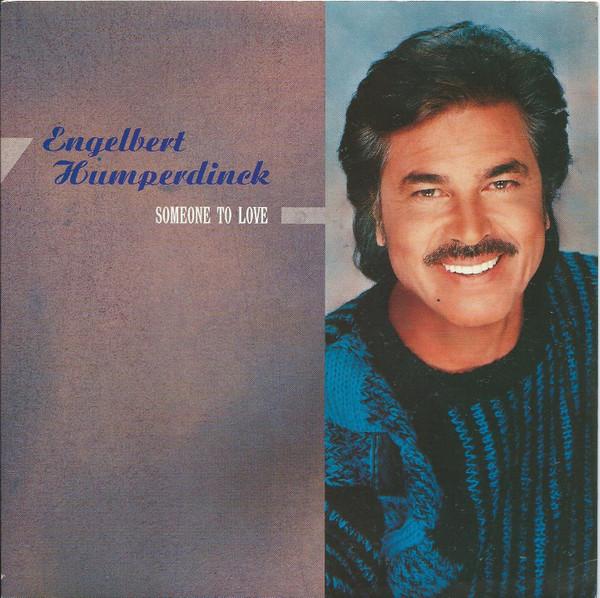 

7inch Record ENGELBERT HUMPERDINCK - Someone To Love 113298 Ariola 1990 UK Pop Used