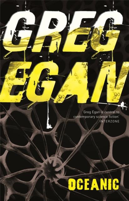 Oceanic by Greg Egan Paperback Book 9780575086548