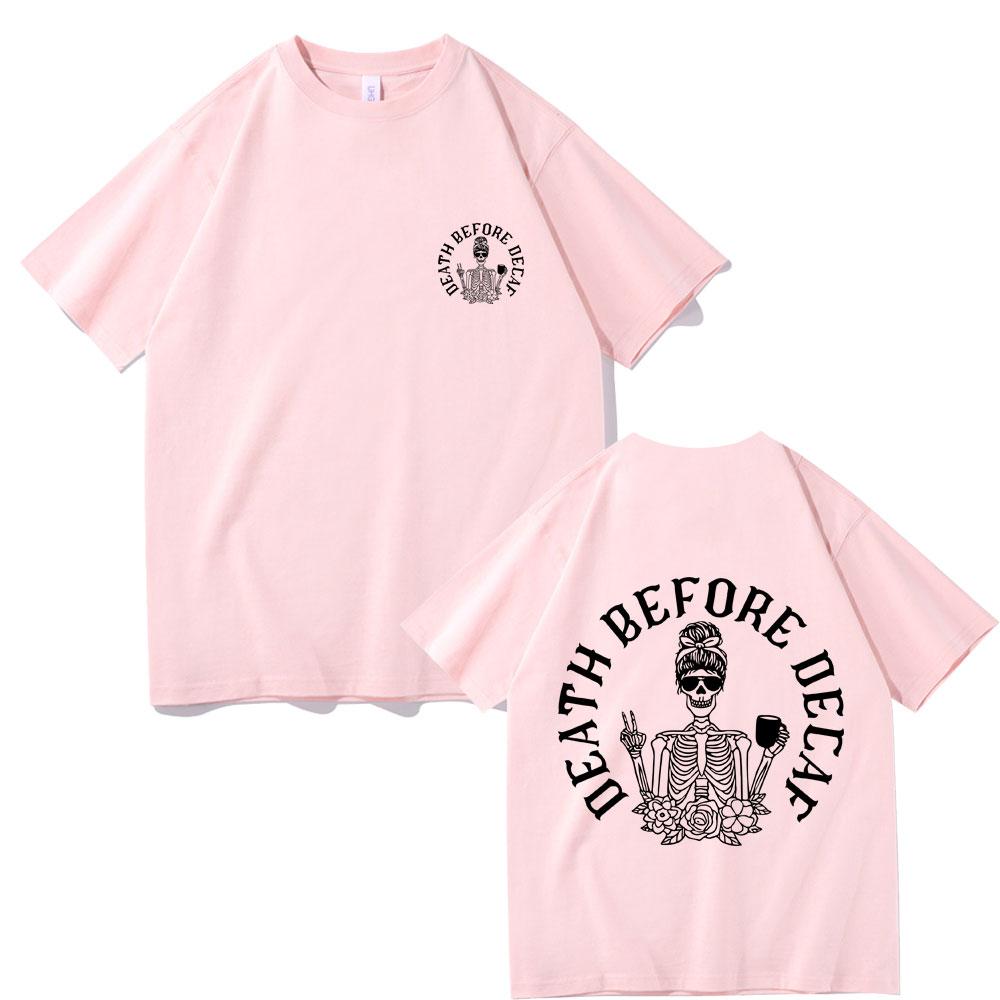 Death Before Decaf Print T Shirts Unisex Fashion Oversized Tshirt Men Women Halloween Pumpkin Spice Coffee Short Sleeve Tshirt