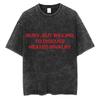 T-shirt Drôle Lavé Rivalité Chauffée Occupé Mais Je Suis Prêt À Discuter T-shirts Rivalité Chauffée Hommes Femmes Coton T-shirts Oversize