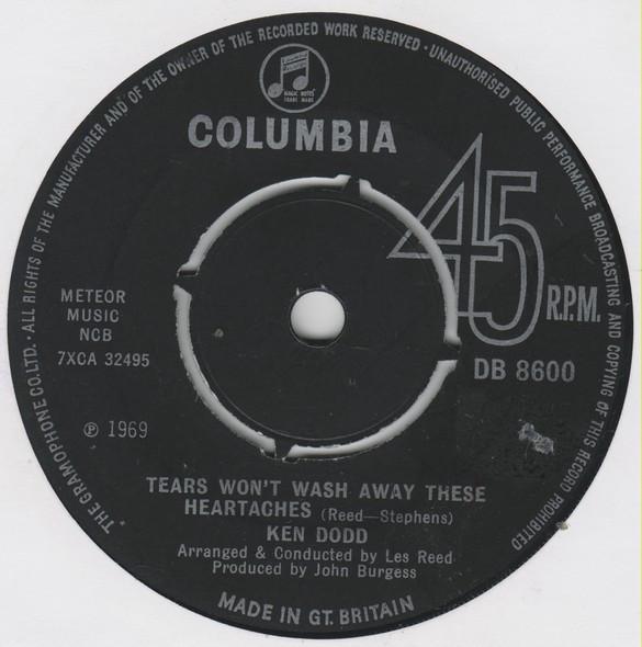 7inch Record KEN DODD - Tears Won't Wash Away These Heartac DB8600 Columbia 1969 UK Pop Used