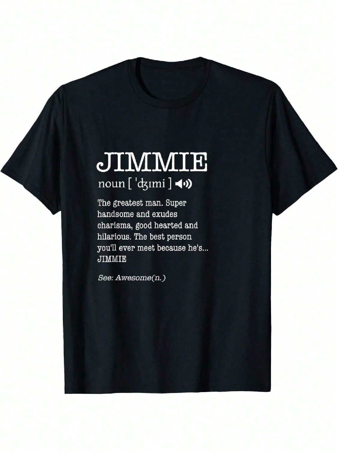First Name Jimmie Funny Adult Definition unisex s Personalized T-Shirt S