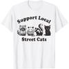 Support Local Street Cats Team Trash Opossum Raccoon Rat T-Shirt