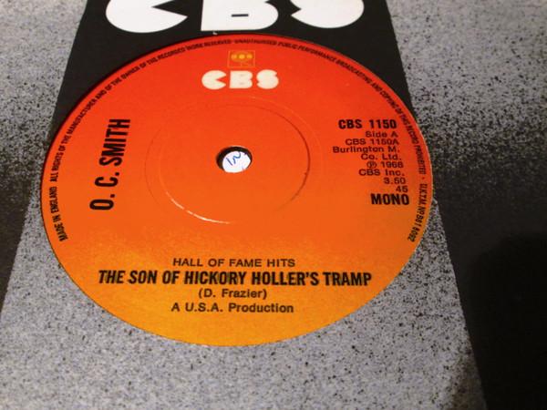 

7inch Record OC SMITH - The Son Of Hickory Holler s Tramp CBS1150 CBS UK Rock Used