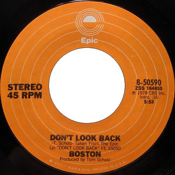 

7inch Record BOSTON - Don t Look Back 850590 Epic 1978 US Rock Used