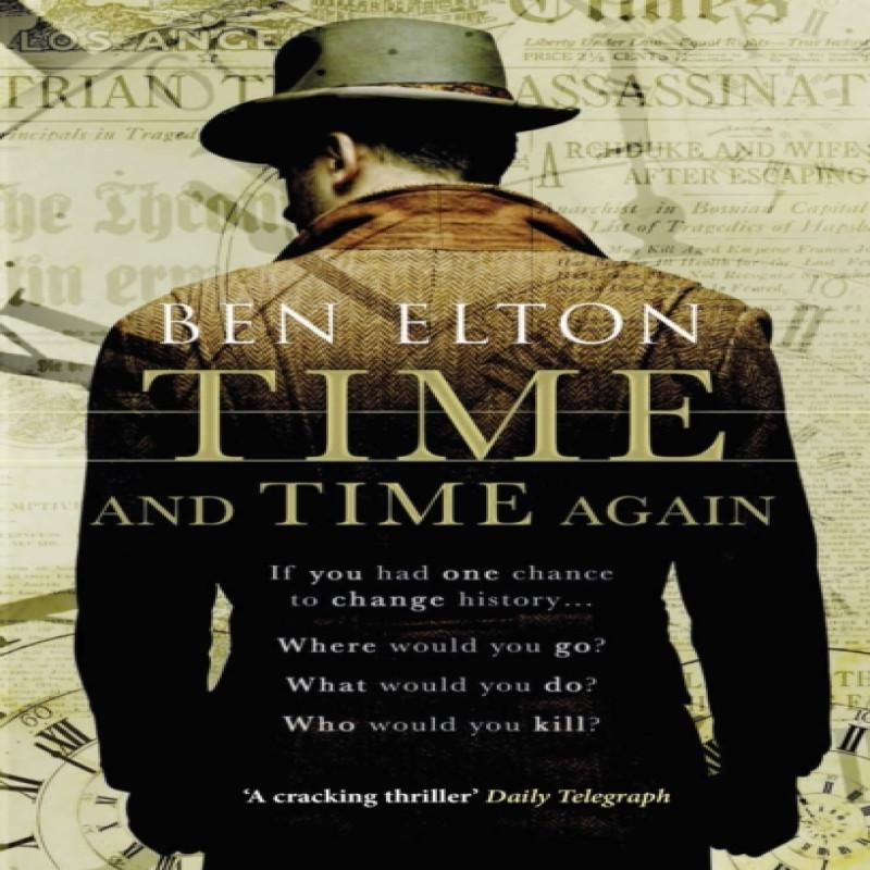 Time and Time Again by Ben Elton Paperback Book 9780552779999