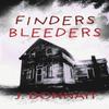 Finders Bleeders by J Donnait Paperback Book 9781732001398