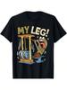 Mademark My Leg Legs Day Weight Lifting Bodybuilding Gym T-Shirt