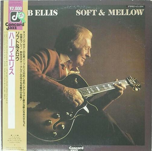 

LP Record HERB ELLIS Soft Mellow LCJ2014 CONCORD JAZZ 1984 Japan Jazz Used