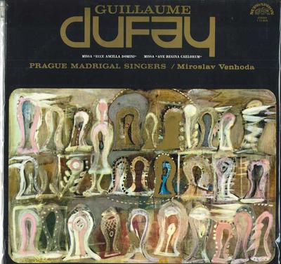 LP Record GUILLAUME DUFAY PRAZSTI MADRIGALIS Missa Ave Regina Clorum Missa Ec 1120618 SUPRAPHON 1975 Czechoslov Classical Used