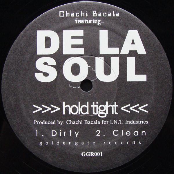 

12inch Record CHACHI BACALA DE LA SOUL Hold Tight GGR001 GOLDENGATE 2001 US Rap HipHopRB Used