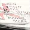 Run with the Wind by Shion Miura Hardback Book 9780063330894