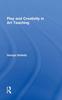 Bok Play and Creativity In Art Teaching
