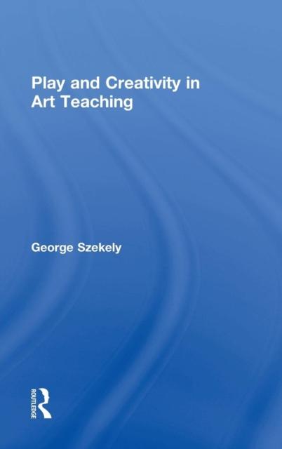 Bok Play and Creativity In Art Teaching