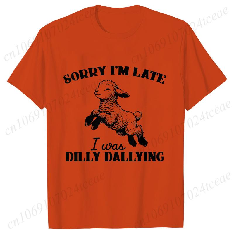 Sorry I'm Late I Was Dilly Dallying T-shirts for Women Funny Sheep Graphic Y2k Tops Summer Short Sleeve Tees Female Clothing
