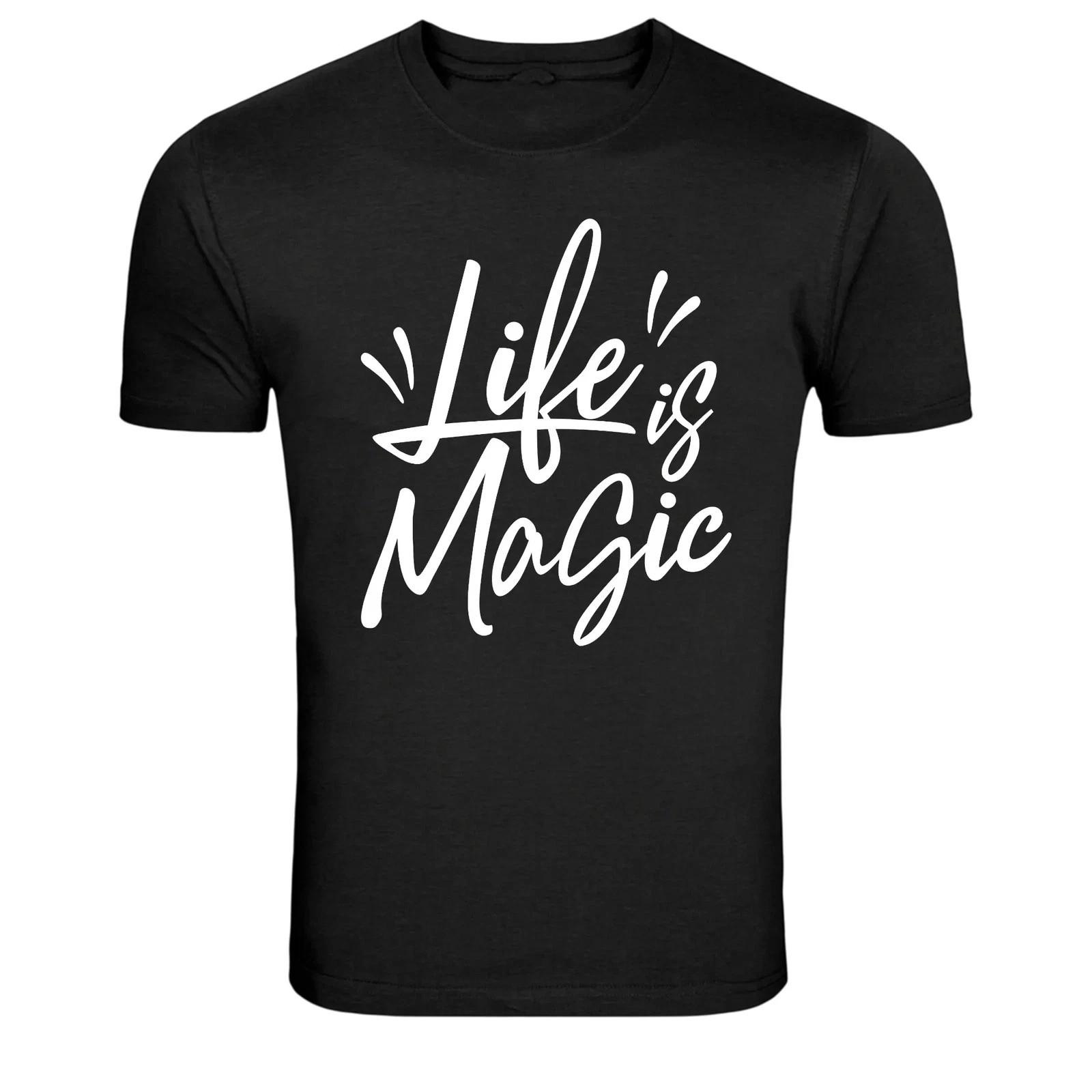 Life Is Magic Handwritten Script Quote Graphic T-Shirt XS