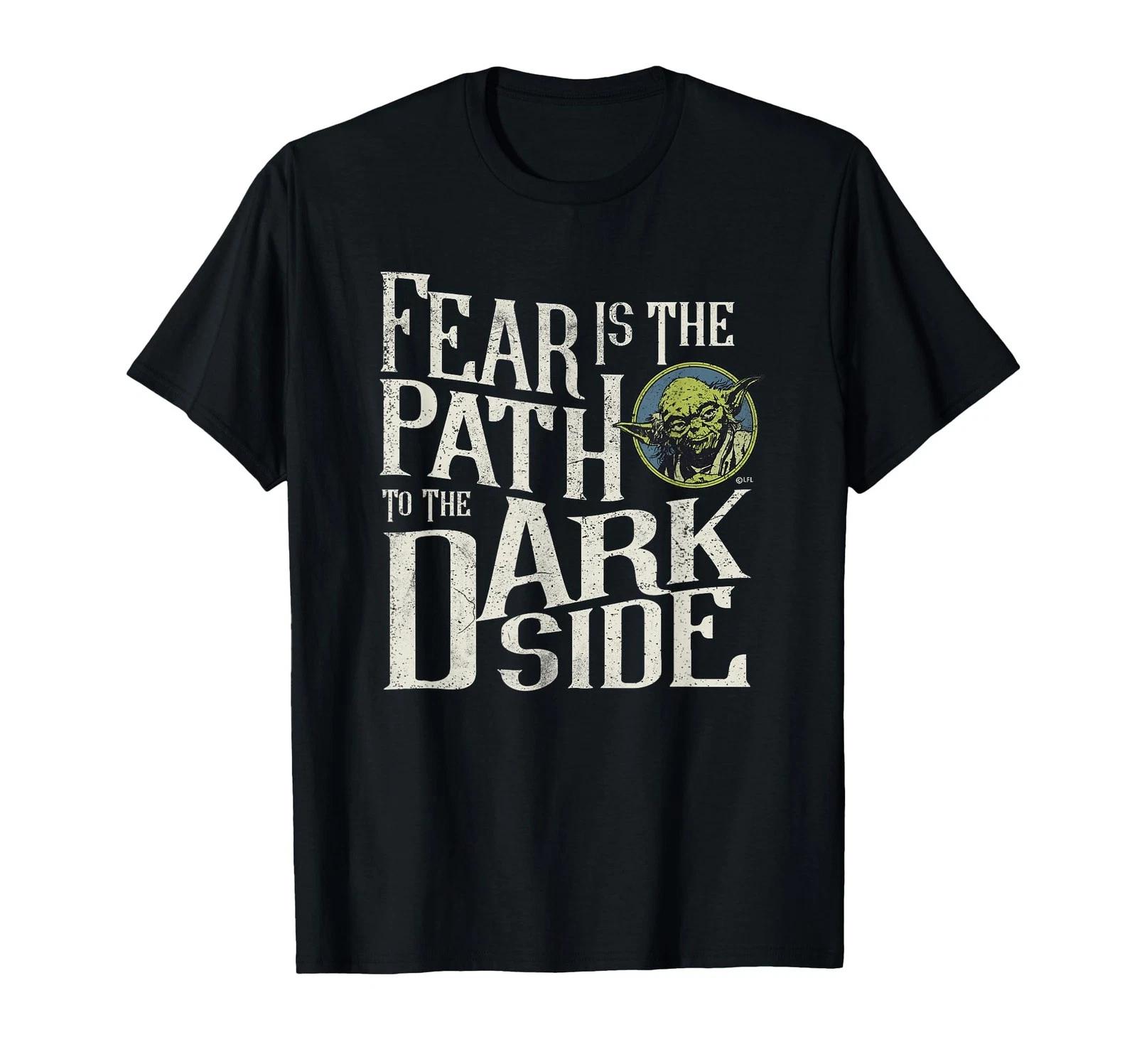 Star Wars Yoda Quote Fear Is The Path To The Dark Side T-Shirt_ 4XL