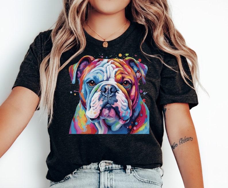 Vibrant Watercolor English Bulldog Shirt Dog Mom Shirt | English Bulldog Tshirt | Dog Lover Shirt | Bulldog Lover S разноцветный