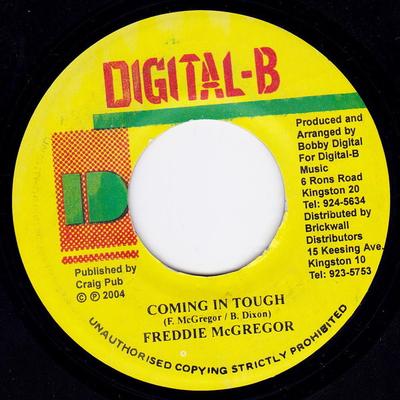 7inch Record FREDDIE MCGREGOR - Coming In Tough NONE Digital-B 2004 Jamaica Reggae, Ska & Dub Used