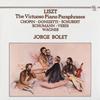 LP Record JORGE BOLET - Liszt The Virtuoso Piano Paraphrase FL3333 Fidelio Netherland Classical Used