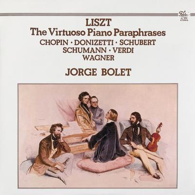 LP Schallplatte JORGE BOLET - Liszt Der Virtuose Klavierparaphrase FL3333 Fidelio Niederlande Klassisch Gebraucht
