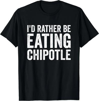 Lustiges T-Shirt Mexikanisches Chili-Essen - Ich würde lieber Chipotle essen Geschenk Unisex T-Shirt