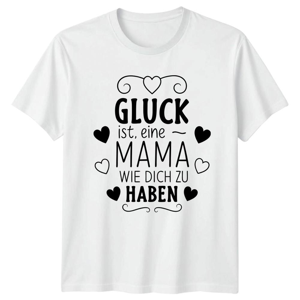 Gluck Ist Eine Mama Wie Unisexs TShirt GerUnisex Motherhood Mothers Day Gift S