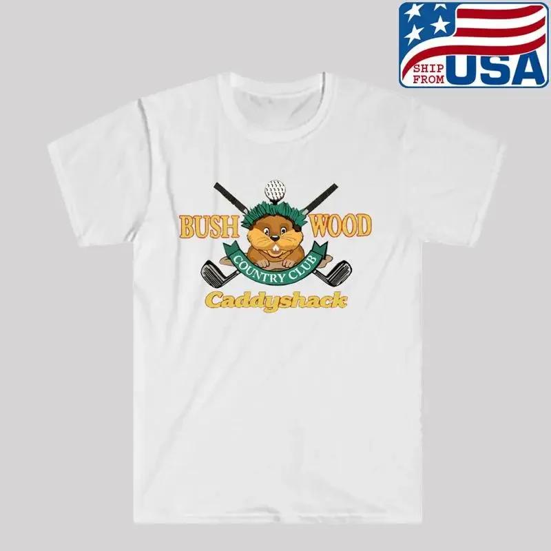 Bushwood Country Club Caddyshack Unisexs White T Shirt Size S To 5xl