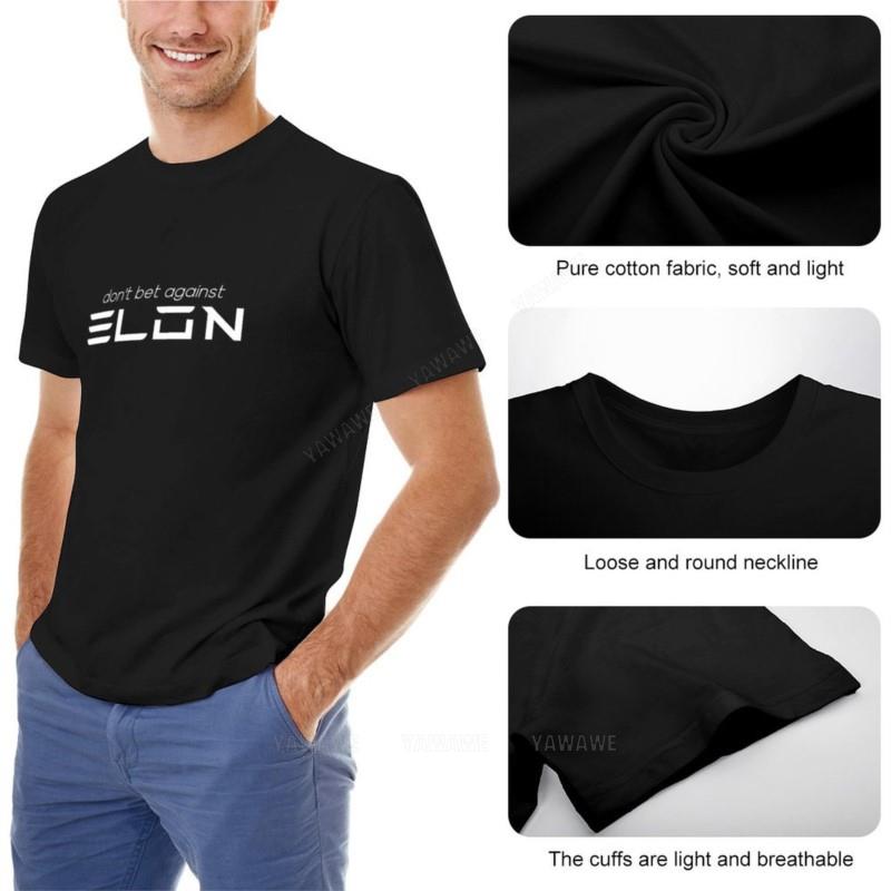 Tshirt Man Summer Tees Don't Bet Against ELON WHITE PRINT T-Shirt T-shirts Man Graphic T Shirt Oversized T Shirts for Men